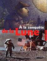 A la conquête de la Lune